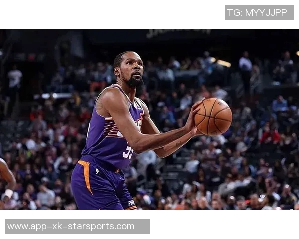 杜兰特强调球队五高阵容助力发挥身高体型优势提升竞争力